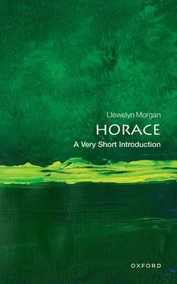 Horacy: Bardzo krótkie wprowadzenie - Horace: A Very Short Introduction