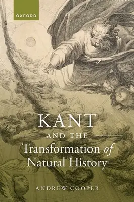 Kant i transformacja historii naturalnej - Kant and the Transformation of Natural History