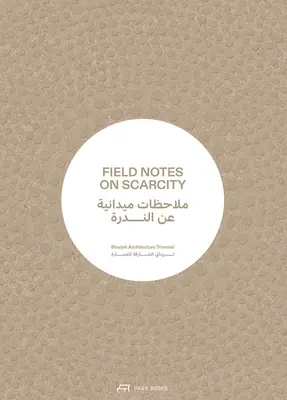 Notatki terenowe na temat niedoboru - Field Notes on Scarcity