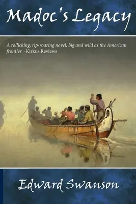 Madoc's Legacy: Seria Alvord Rawn, Księga druga - Madoc's Legacy: The Alvord Rawn Series, Book Two