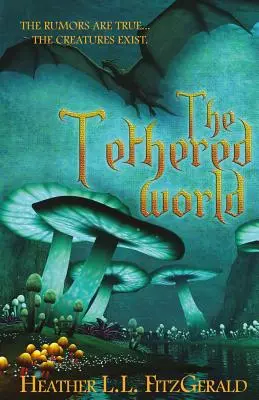 Świat na uwięzi - The Tethered World