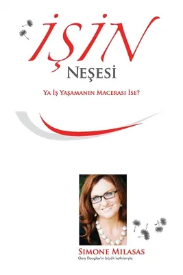 İşin Neşesi - (Radość z biznesu po turecku) - İşin Neşesi - (Joy of Business Turkish)