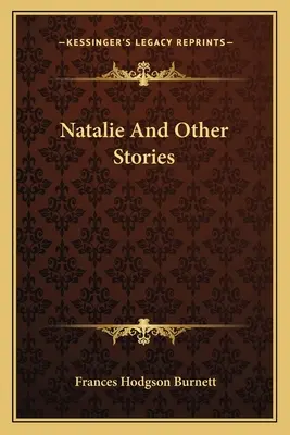 Natalie i inne historie - Natalie And Other Stories