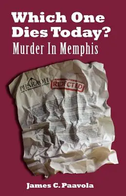 Który z nich umrze dzisiaj? Morderstwo w Memphis - Which One Dies Today? Murder In Memphis