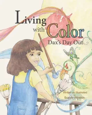 Życie w kolorze: Dzień poza domem Daxa - Living with Color: Dax's Day Out