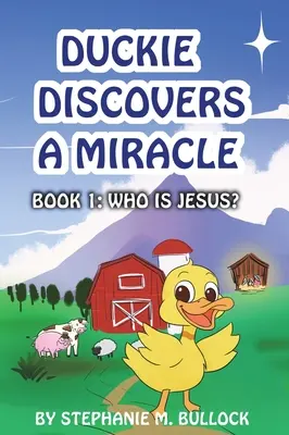 Kaczor odkrywa cud - Duckie Discovers a Miracle