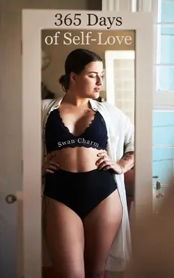 365 dni miłości do samego siebie - 365 Days of Self-Love