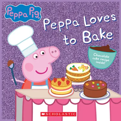 Peppa uwielbia piec (Świnka Peppa) - Peppa Loves to Bake (Peppa Pig)