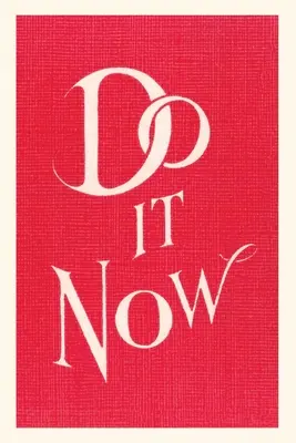 Slogan Vintage Journal Zrób to teraz - Vintage Journal Do it Now Slogan