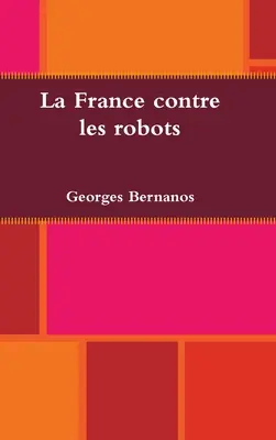 Francja przeciwko robotom - La France contre les robots