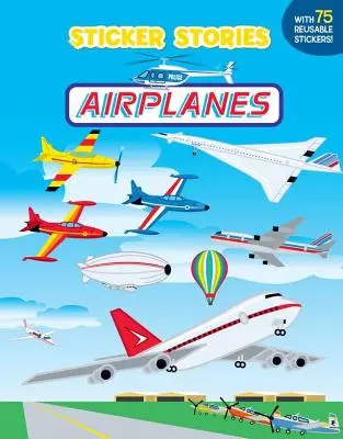 Samoloty [z 75 naklejkami wielokrotnego użytku] - Airplanes [With 75 Reusable Stickers]