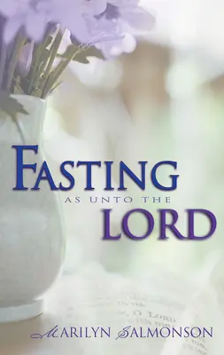 Post jak przed Panem - Fasting as Unto the Lord
