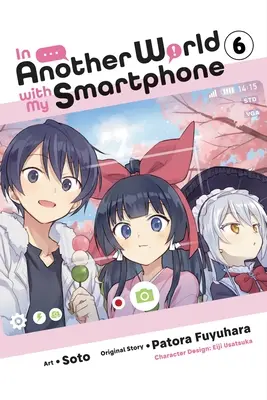 W innym świecie z moim smartfonem, Vol. 6 (Manga) - In Another World with My Smartphone, Vol. 6 (Manga)