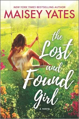 Zagubiona i odnaleziona dziewczyna - The Lost and Found Girl