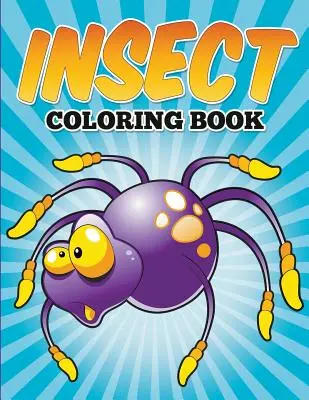 Kolorowanka z owadami - Insect Coloring Book