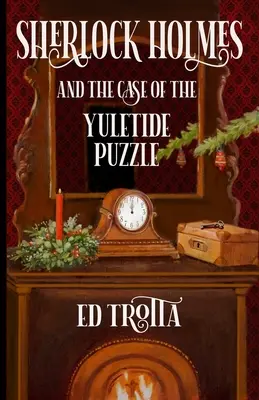 Sherlock Holmes i sprawa świątecznej zagadki - Sherlock Holmes and The Case of The Yuletide Puzzle