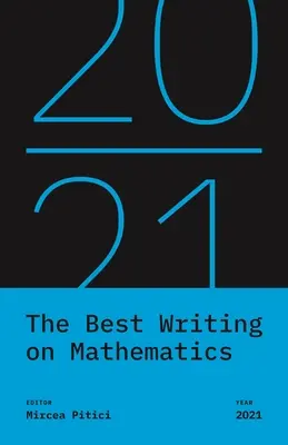 Najlepszy tekst na temat matematyki 2021 - The Best Writing on Mathematics 2021