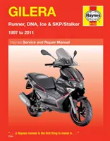 Gilera Runner, DNA, Ice & SKP/Stalker (97 - 11) - Gilera Runner, DNA, Ice & SKP/Stalker (97 To 11)