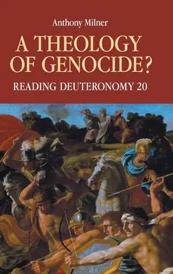 Teologia ludobójstwa: Czytając Księgę Powtórzonego Prawa 20 - A Theology of Genocide?: Reading Deuteronomy 20