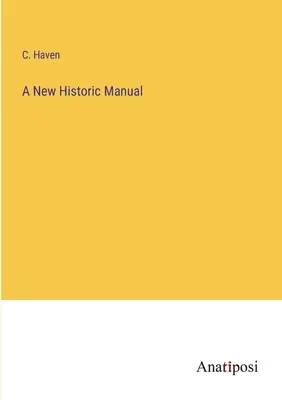Nowy podręcznik historyczny - A New Historic Manual