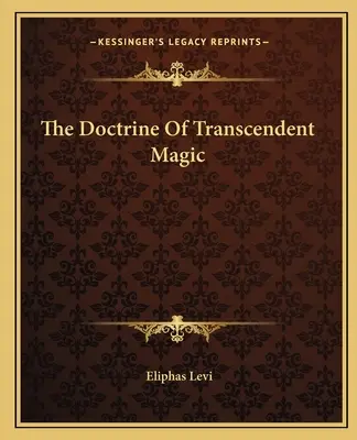 Doktryna transcendentalnej magii - The Doctrine Of Transcendent Magic