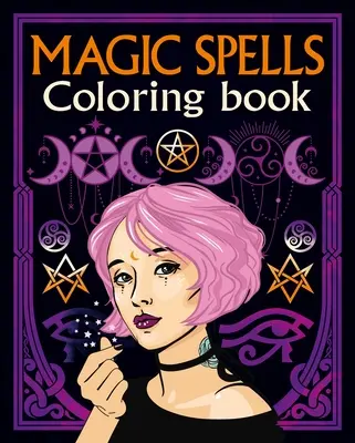 Kolorowanka magiczne zaklęcia - Magic Spells Coloring Book