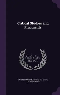 Studia krytyczne i fragmenty - Critical Studies and Fragments