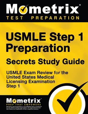 Tajniki przygotowania do egzaminu USMLE Step 1: USMLE Exam Review for the United States Medical Licensing Examination Step 1 (Egzamin USMLE, krok 1) - USMLE Step 1 Preparation Secrets Study Guide: USMLE Exam Review for the United States Medical Licensing Examination Step 1