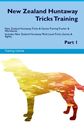 Szkolenie nowozelandzkiego huntawaya. New Zealand Huntaway Tricks & Games Training Tracker & Workbook. Zawiera: New Zealand Huntaway Multi-Level Tric - New Zealand Huntaway Tricks Training. New Zealand Huntaway Tricks & Games Training Tracker & Workbook. Includes: New Zealand Huntaway Multi-Level Tric