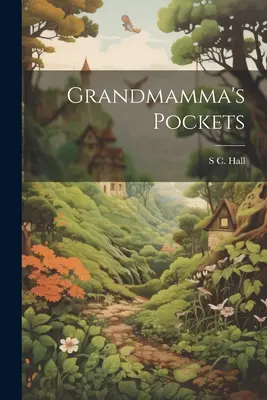 Kieszenie babci - Grandmamma's Pockets