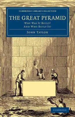 Wielka Piramida: Dlaczego ją zbudowano i kto ją zbudował? - The Great Pyramid: Why Was It Built? and Who Built It?