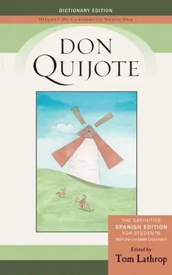 Don Quijote: Wydanie hiszpańskie i słownik Don Quijote dla studentów - Don Quijote: Spanish Edition and Don Quijote Dictionary for Students