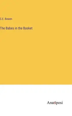 Dzieci w koszyku - The Babes in the Basket