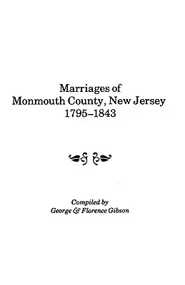 Małżeństwa w hrabstwie Monmouth w stanie New Jersey, 1795-1843 - Marriages of Monmouth County, New Jersey, 1795-1843