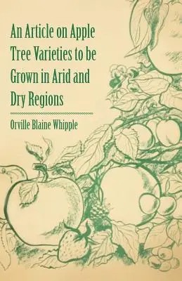 Artykuł o odmianach jabłoni do uprawy w suchych i suchych regionach - An Article on Apple Tree Varieties to Be Grown in Arid and Dry Regions