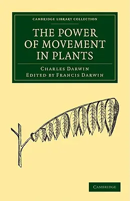 Siła ruchu u roślin - The Power of Movement in Plants