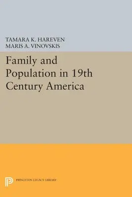 Rodzina i populacja w XIX-wiecznej Ameryce - Family and Population in 19th Century America