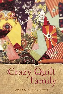 Rodzina szalonych kołder - Crazy Quilt Family