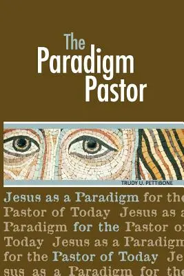 Paradygmat pastora - The Paradigm Pastor