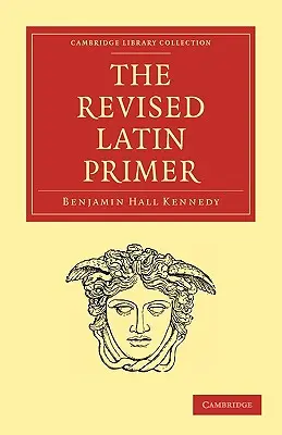 Poprawiony elementarz łaciny - The Revised Latin Primer