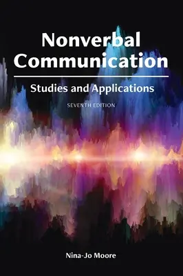 Komunikacja niewerbalna: Badania i zastosowania - Nonverbal Communication: Studies and Applications