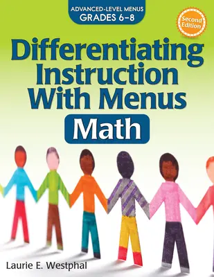 Różnicowanie instrukcji za pomocą menu: Matematyka (klasy 6-8) - Differentiating Instruction with Menus: Math (Grades 6-8)