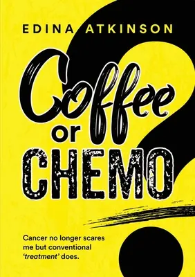 Kawa czy chemioterapia? - Coffee or Chemo?