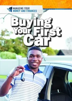 Zakup pierwszego samochodu - Buying Your First Car