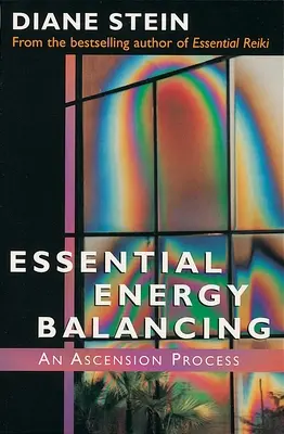 Niezbędne równoważenie energii - Essential Energy Balancing