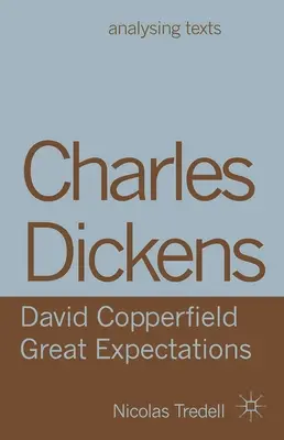 Charles Dickens: David Copperfield/Wielkie oczekiwania - Charles Dickens: David Copperfield/ Great Expectations