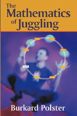 Matematyka żonglowania - The Mathematics of Juggling