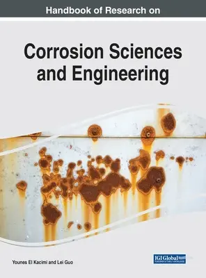 Podręcznik badań nad naukami i inżynierią korozji - Handbook of Research on Corrosion Sciences and Engineering