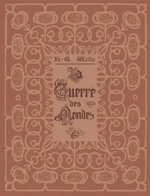 Wojna światów - La Guerre des Mondes