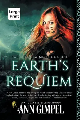 Earth's Requiem: Dystopijne miejskie fantasy - Earth's Requiem: Dystopian Urban Fantasy